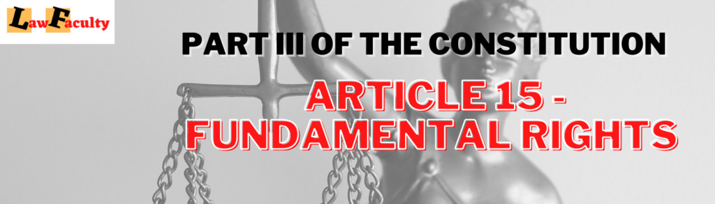 Article 15 Fundamental Rights
